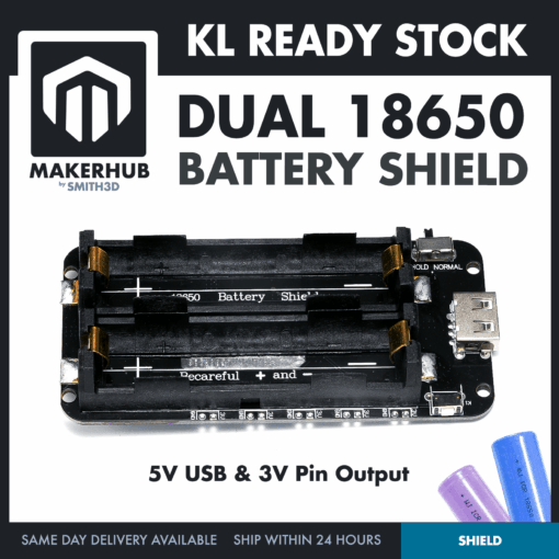 DUAL 18650 SHIELD